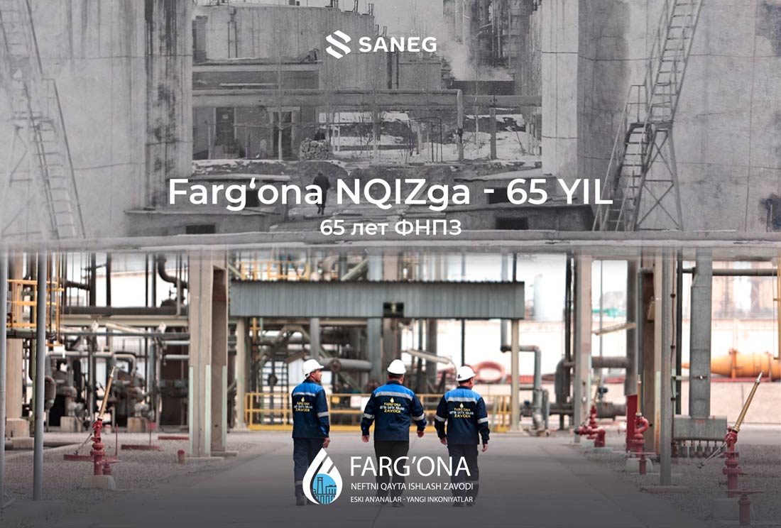 Fergana Oil Refinery Plant is 65 years old!